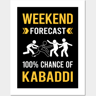 Weekend Forecast Kabaddi Posters and Art